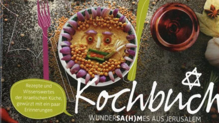Ein Rundgang durch die biblische, jüdische, muslimische und israelische Küche: das Kochbuch „Wundersa(h)mes aus Jerusalem“