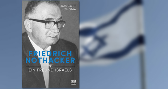 Ließ sich durch die Nazis nicht von seiner Liebe zu Israel abbringen: Friedrich Nothacker