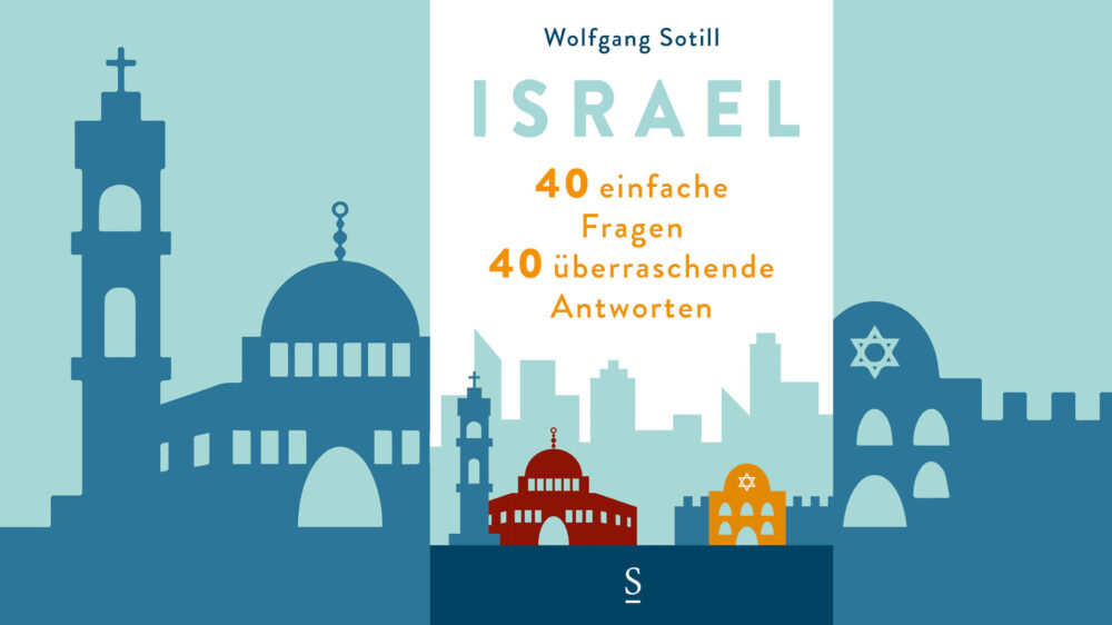 Wolfgang Sotill möchte mit seinem Buch einen differenzierten Blick auf Israel ermöglichen