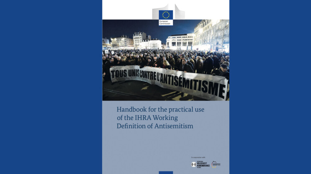 Das Handbuch nennt Beispiele für antisemitische Vorfälle, aber auch für eine konstruktive Anwendung der Arbeitsdefinition