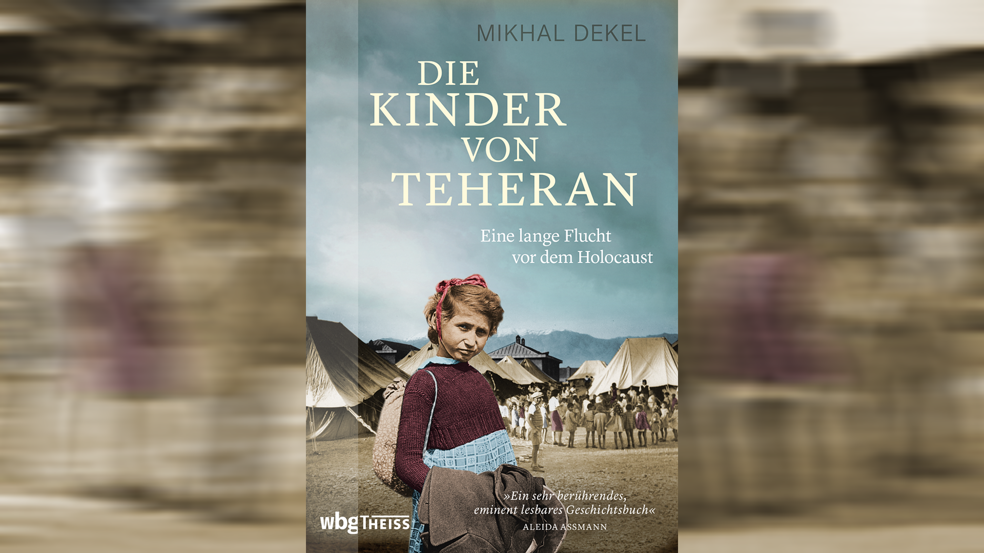 Mikhal Dekel: „Die Kinder von Teheran. Eine lange Flucht vor dem Holocaust“, wgb Theiss, 464 Seiten, 28 Euro, ISBN: 978-3-8062-4278-2